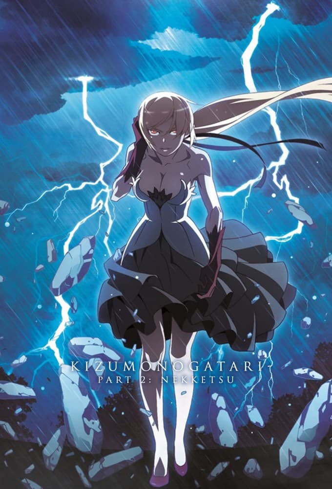 Kizumonogatari II: Nekketsu-hen poster