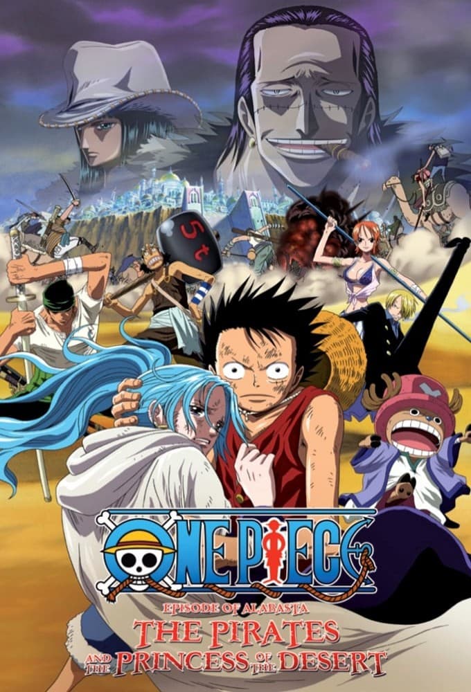 One Piece: The Desert Princess and the Pirates - Adventures in Alabasta poster