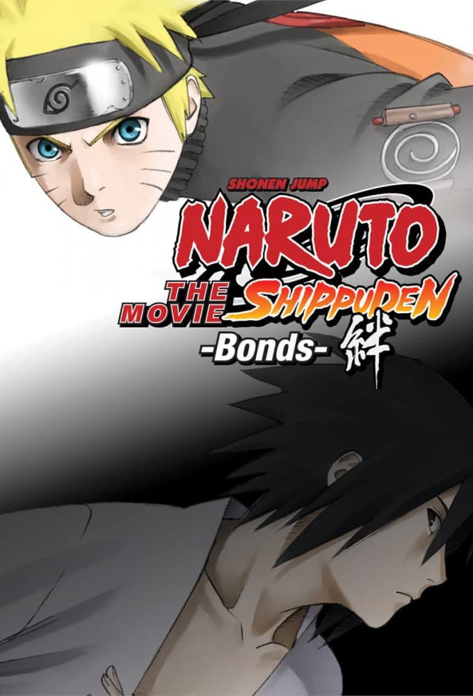 Naruto Shippuden the Movie 2: Bonds poster