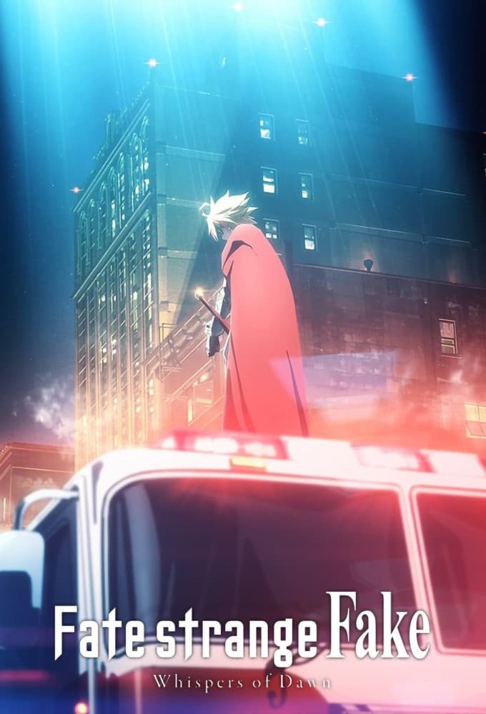 Fate/strange Fake: Whispers of Dawn poster