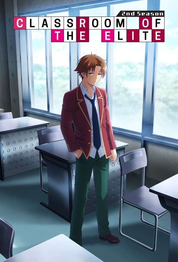 Classroom of the Elite 2nd Season poster
