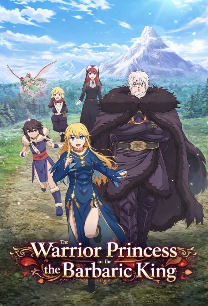 The Warrior Princess and the Barbaric King