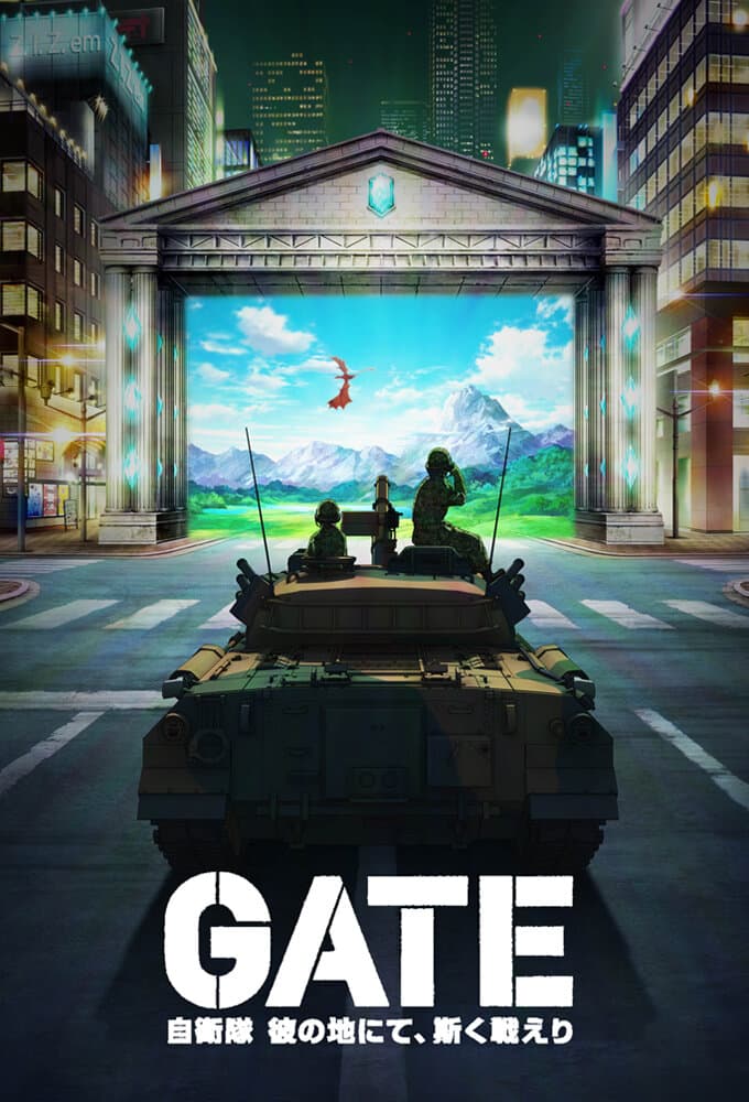 Gate: Thus the JSDF Fought There