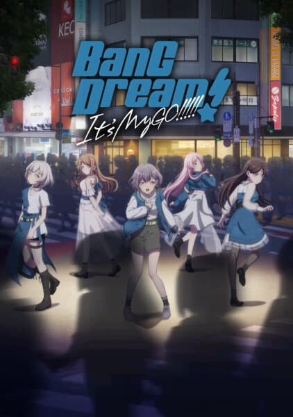 BanG Dream! It's MyGO!!!!! poster