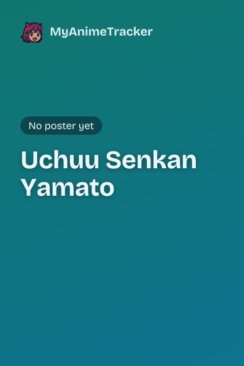 Uchuu Senkan Yamato