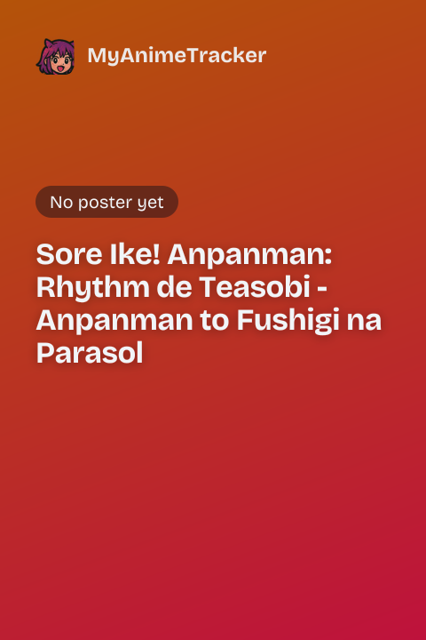 Sore Ike! Anpanman: Rhythm de Teasobi - Anpanman to Fushigi na Parasol