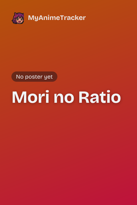 Mori no Ratio
