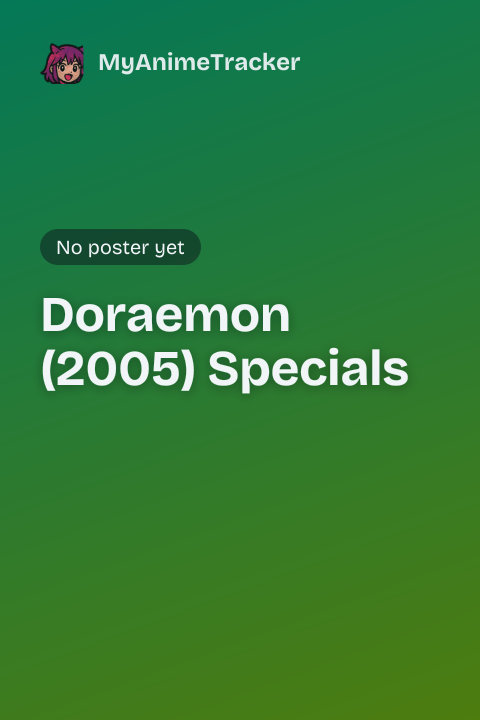 Doraemon (2005) Specials