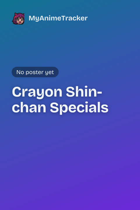 Crayon Shin-chan Specials