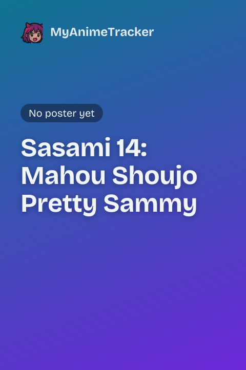 Sasami 14: Mahou Shoujo Pretty Sammy