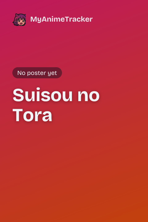 Suisou no Tora