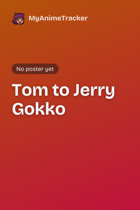 Tom to Jerry Gokko