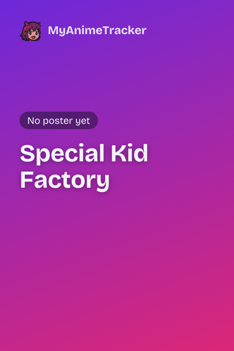 Special Kid Factory
