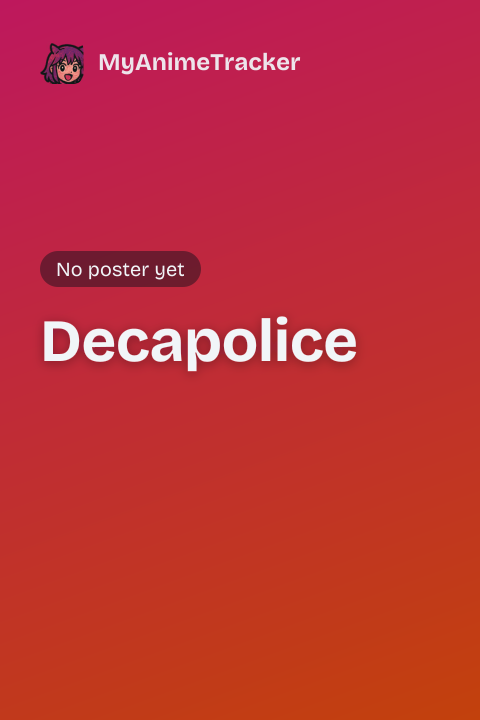 Decapolice