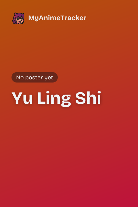 Yu Ling Shi