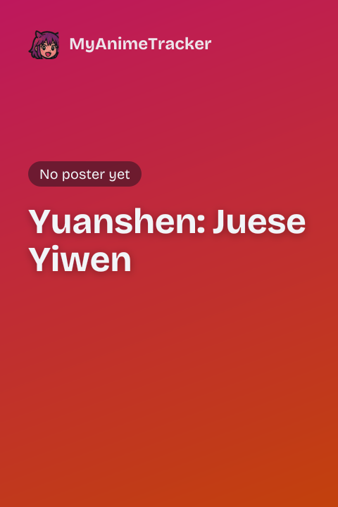 Yuanshen: Juese Yiwen