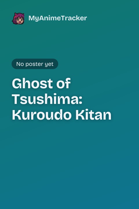 Ghost of Tsushima: Kuroudo Kitan