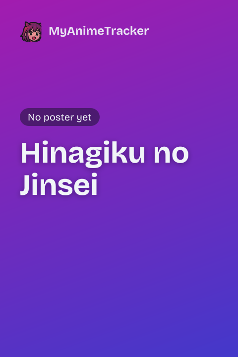 Hinagiku no Jinsei