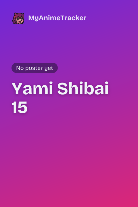 Yami Shibai 15