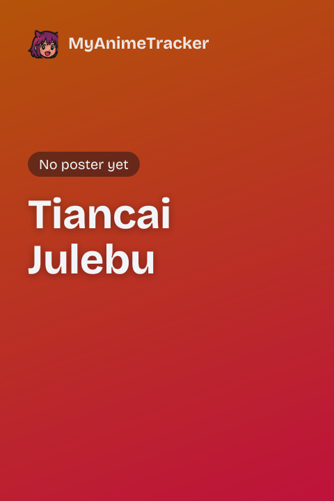 Tiancai Julebu