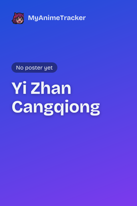 Yi Zhan Cangqiong