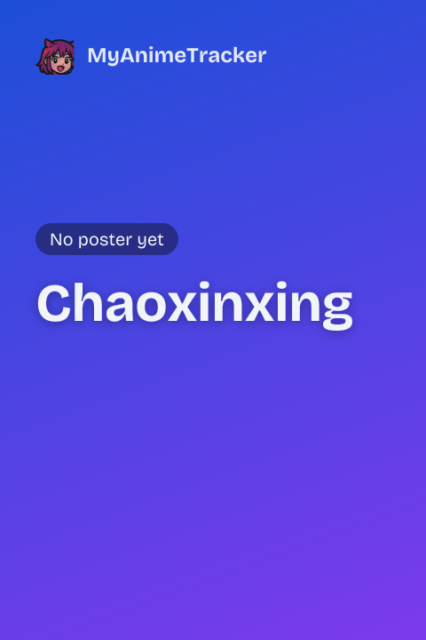 Chaoxinxing