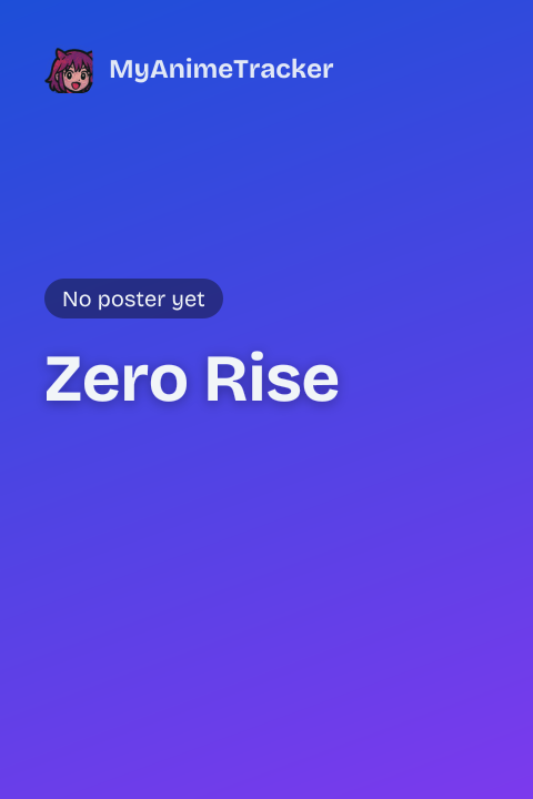 Zero Rise