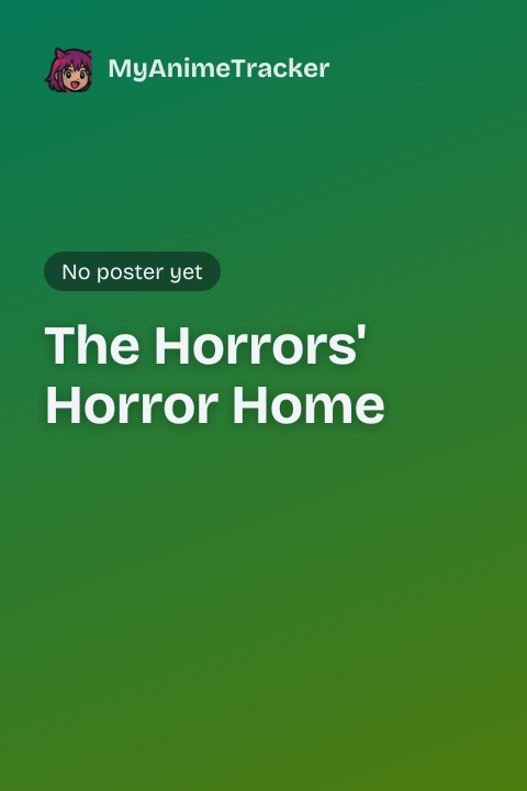 The Horrors' Horror Home
