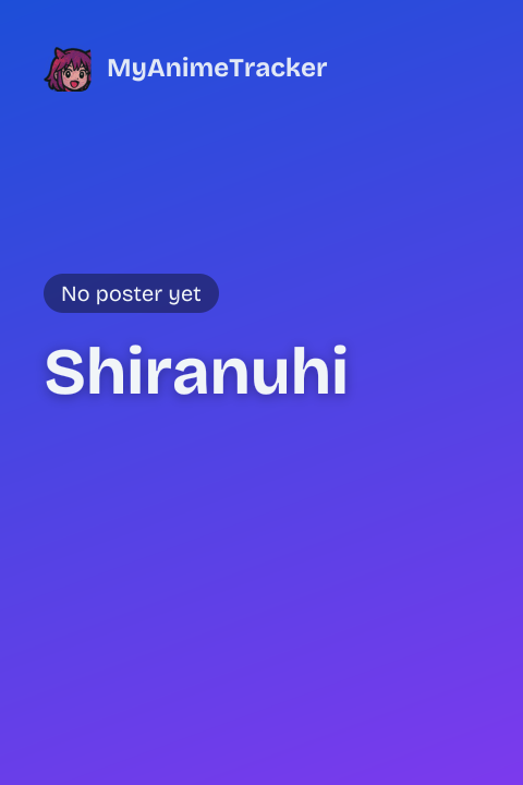 Shiranuhi