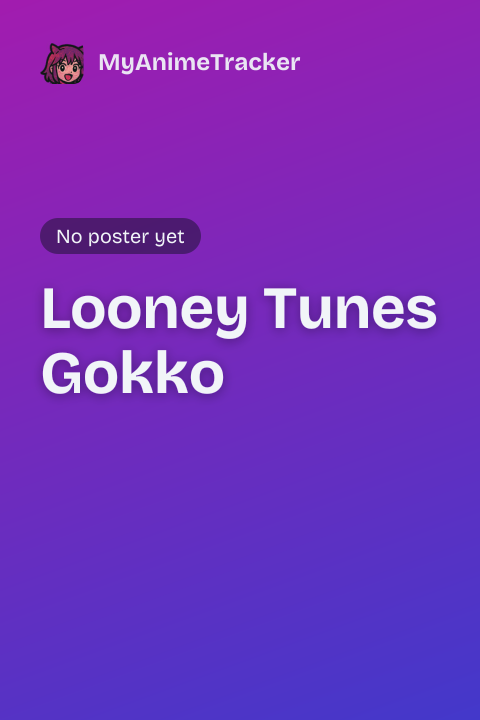 Looney Tunes Gokko
