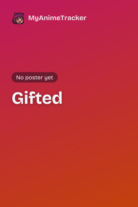 Gifted