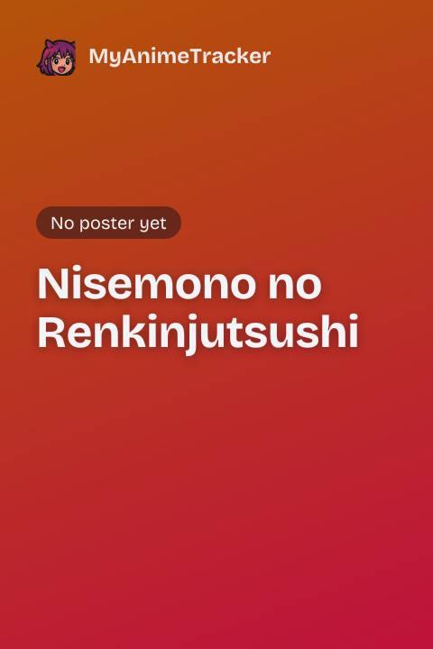 Nisemono no Renkinjutsushi