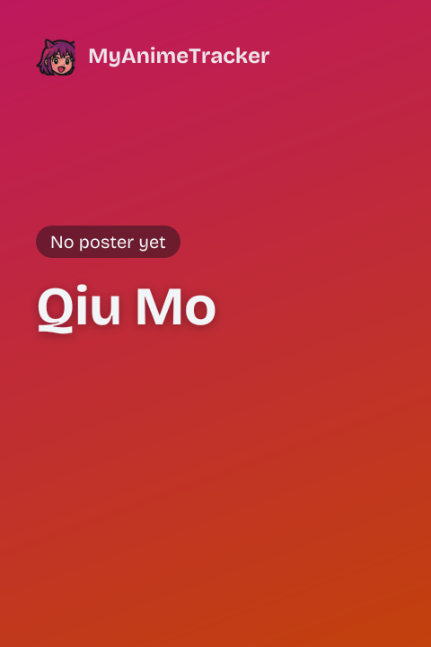 Qiu Mo