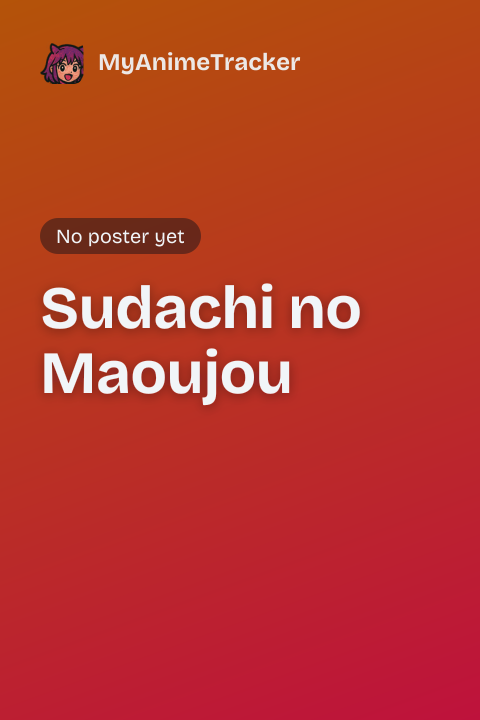 Sudachi no Maoujou