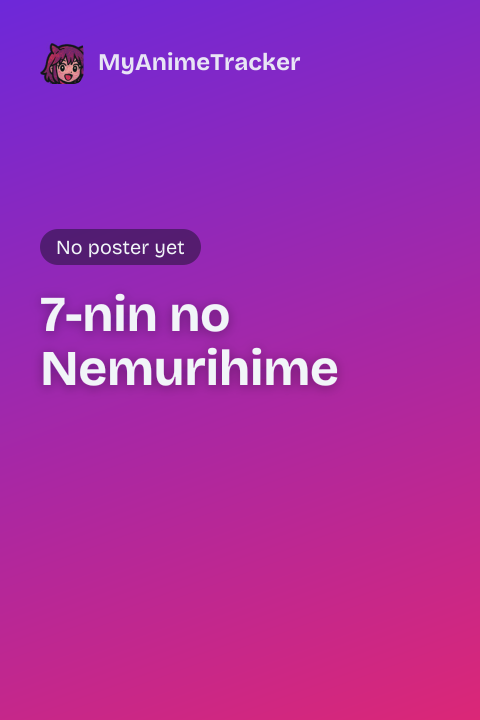 7-nin no Nemurihime