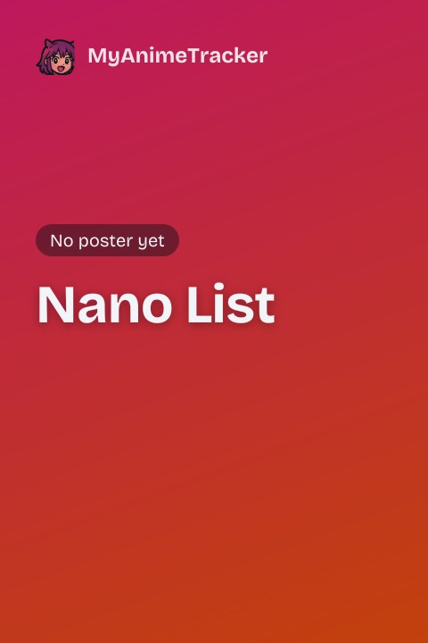 Nano List