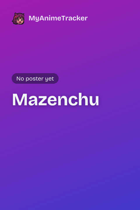 Mazenchu
