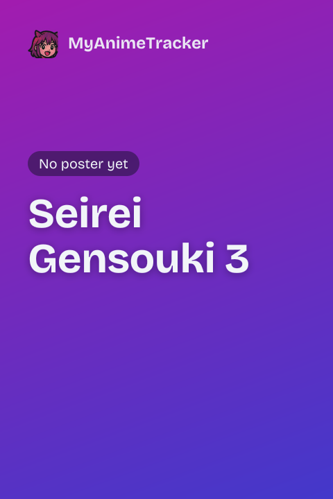 Seirei Gensouki 3