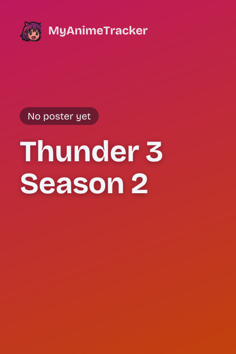 Thunder 3 Season 2